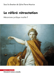 Le référé rétractation