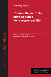 L'immunité en droits privé et public de la responsabilité