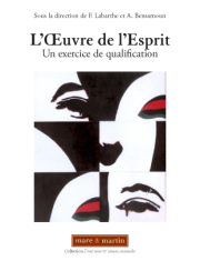 L'Œuvre de l'esprit en question(s)