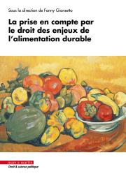 La prise en compte par le droit des enjeux de l’alimentation durable