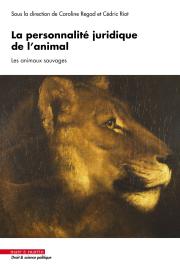 La personnalité juridique de l’animal